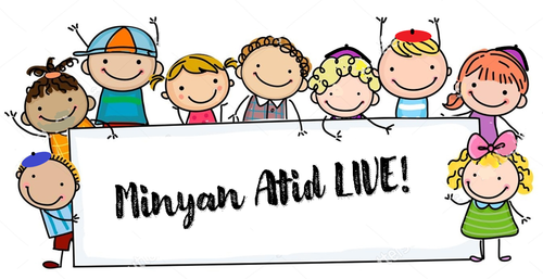 various cartoon children smiling with a sign that says Minyan Atid LIVE!
